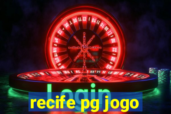 recife pg jogo